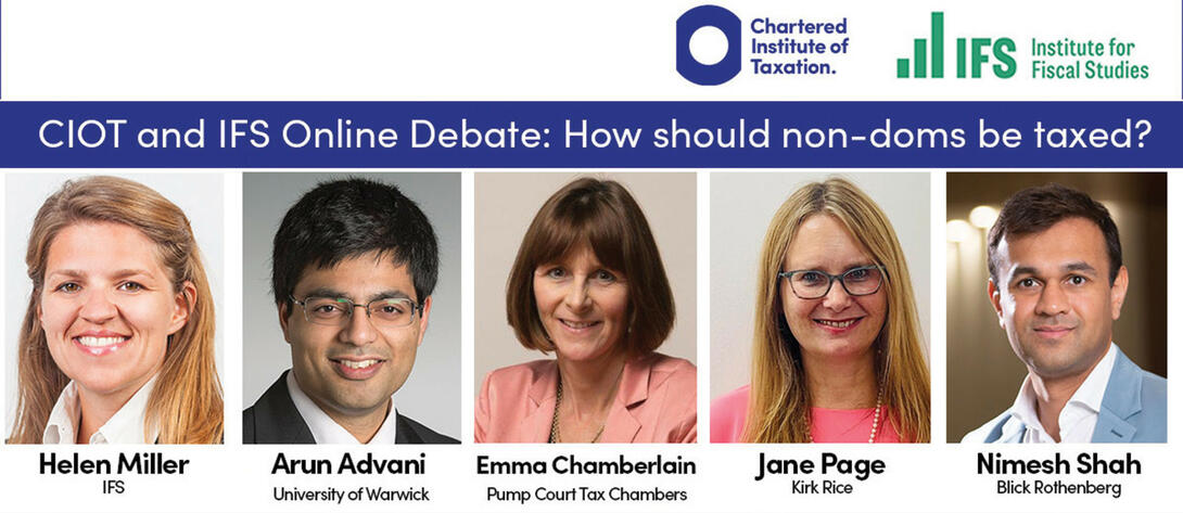 Debate: CIOT/IFS non-doms debate